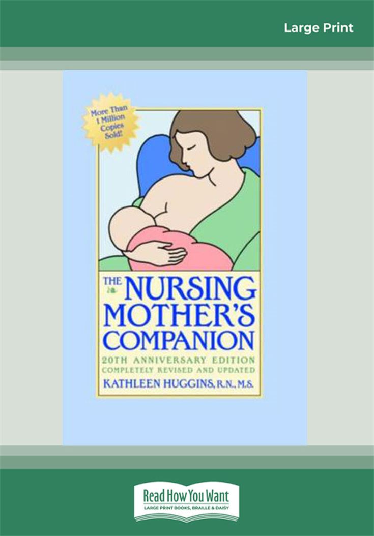 The Nursing Mothers Companion