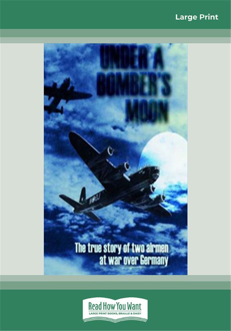 Under a Bomber's Moon