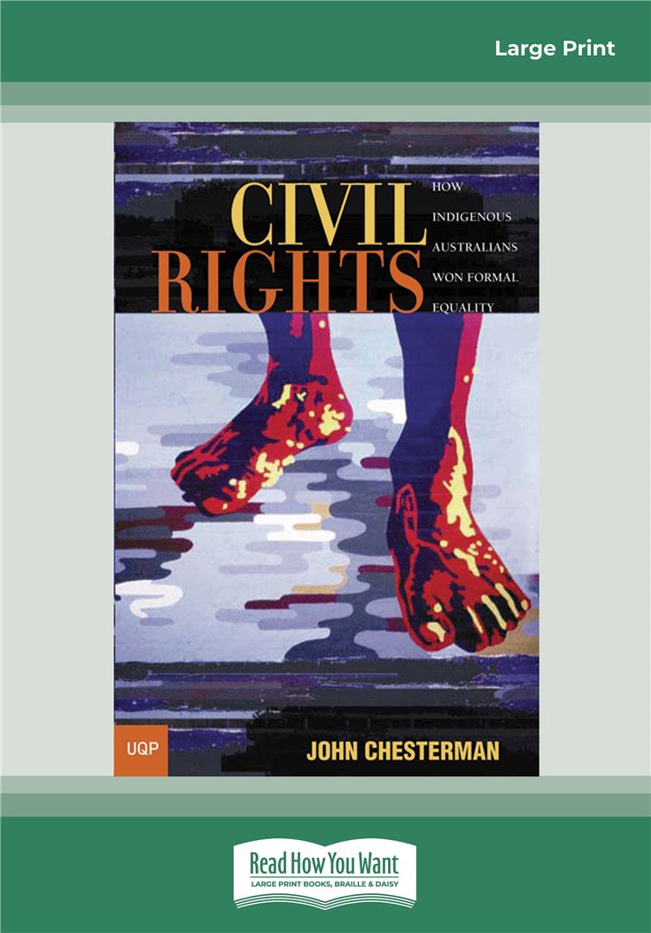 Civil Rights: How Indigenous Australians Won Formal Equality