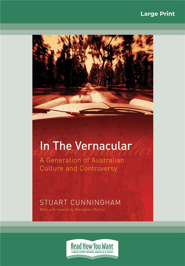 In the Vernacular: A Generation of Australian Culture and Controversy