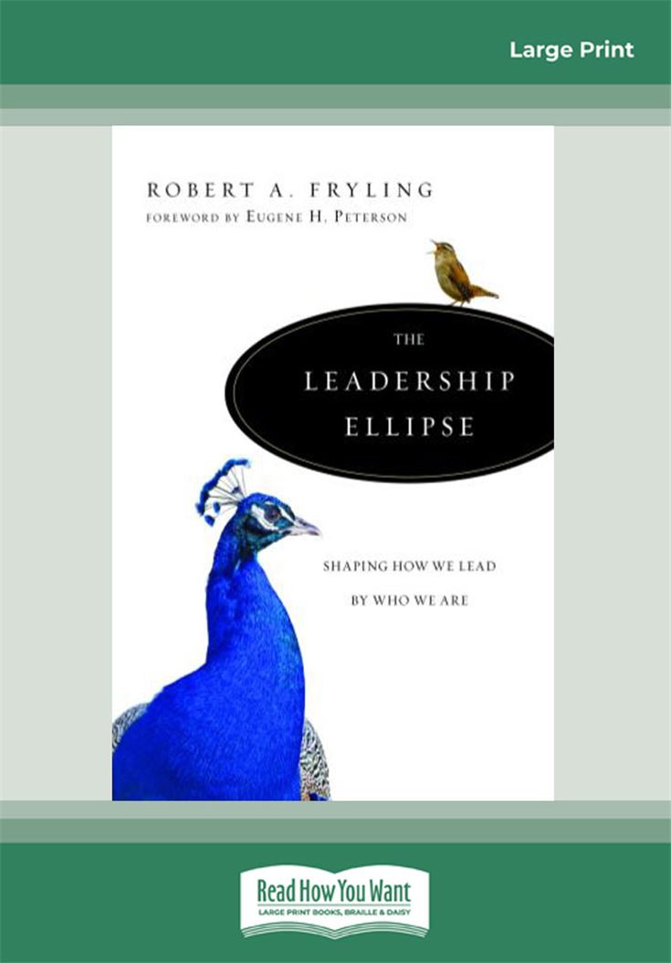 The Leadership Ellipse