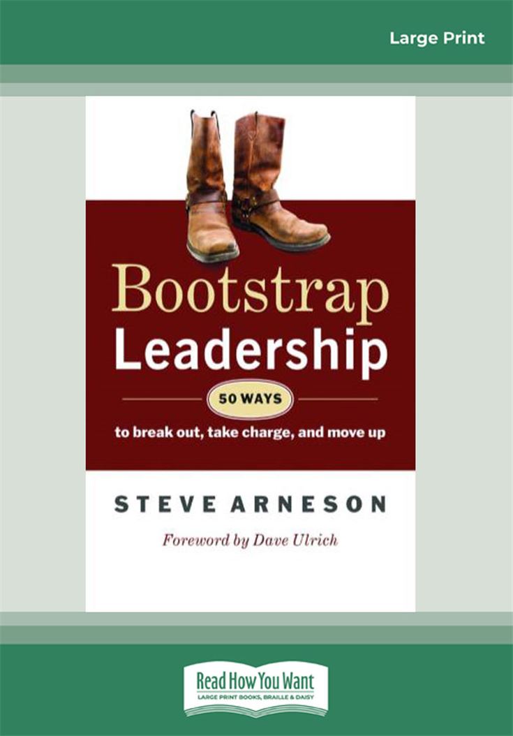 Bootstrap Leadership