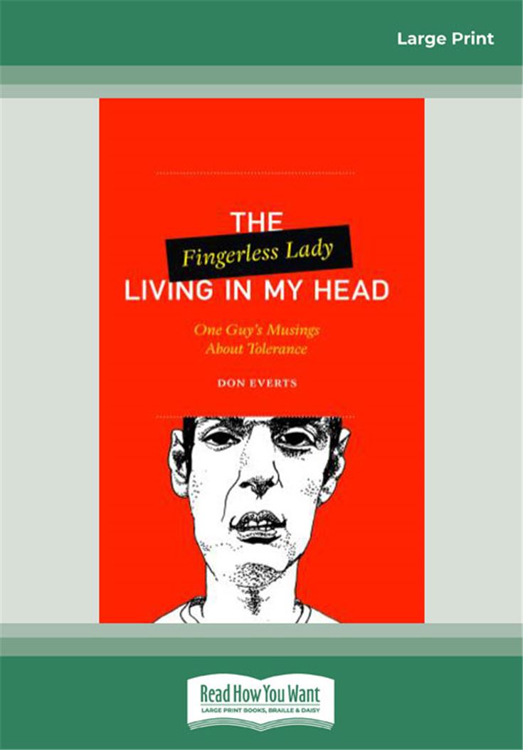 The Fingerless Lady Living in My Head