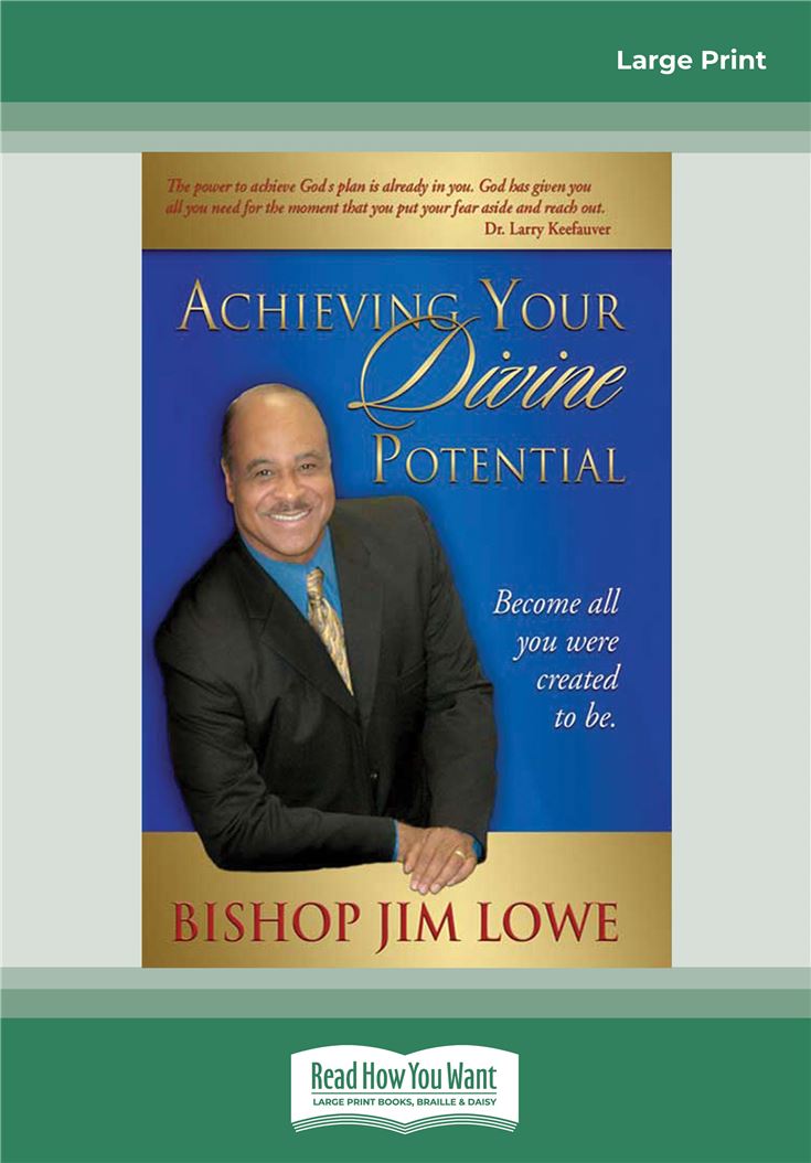 Achieving Your Divine Potential