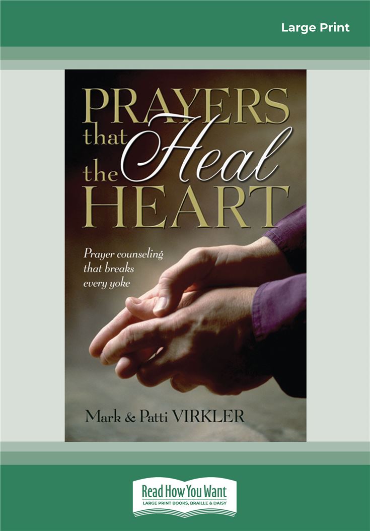 Prayers That Heal The Heart