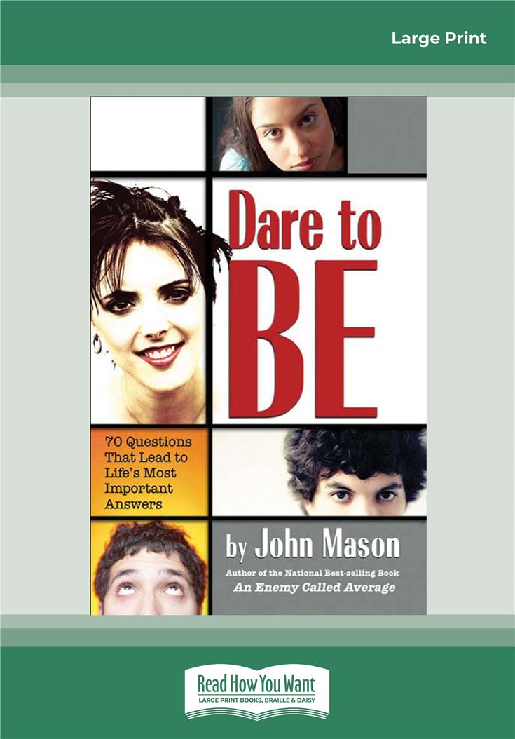 Dare to Be