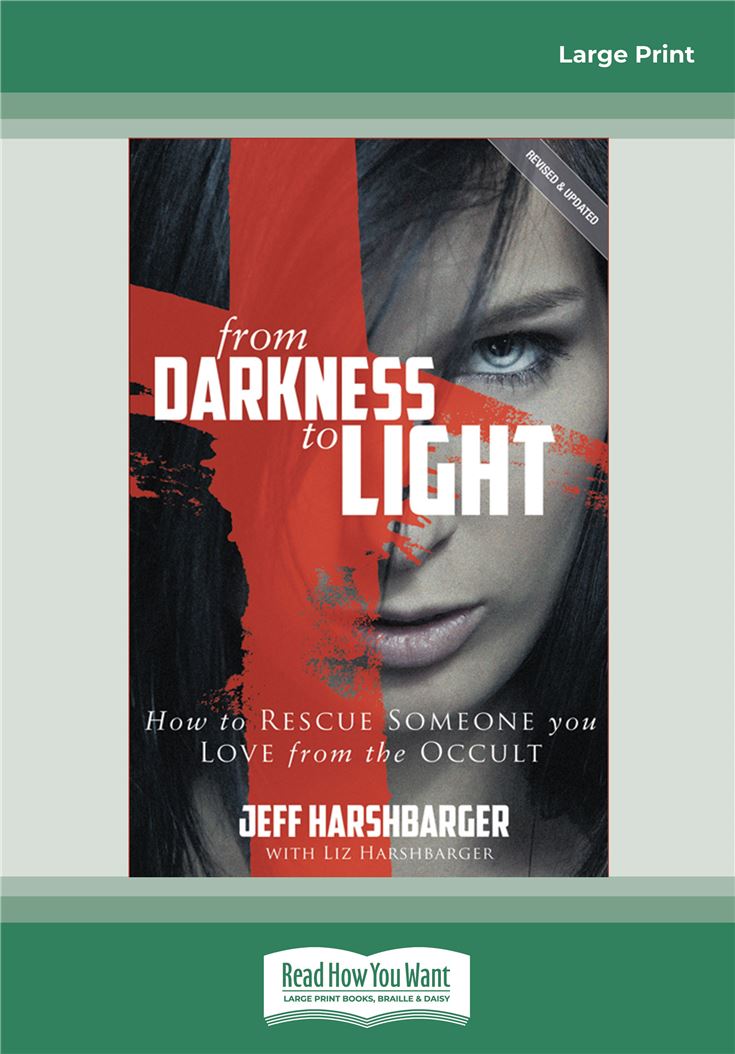 From Darkness to Light