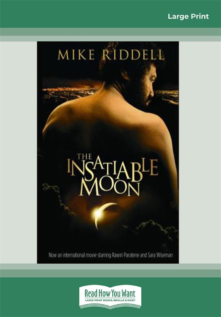 The Insatiable Moon