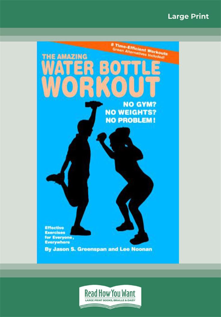 The Amazing Water Bottle Workout