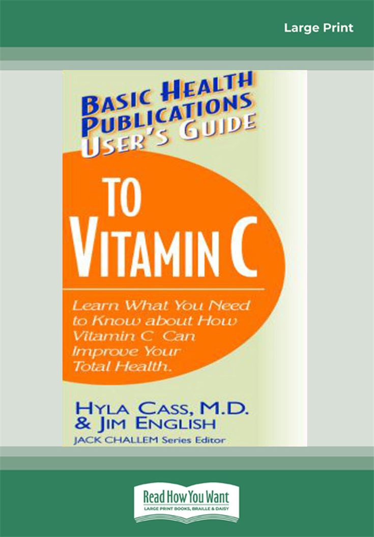 User's Guide to Vitamin C