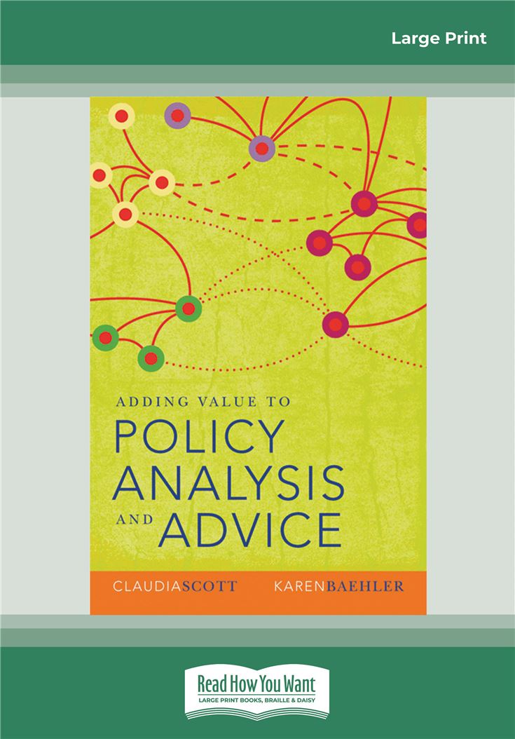 Adding Value to Policy Analysis