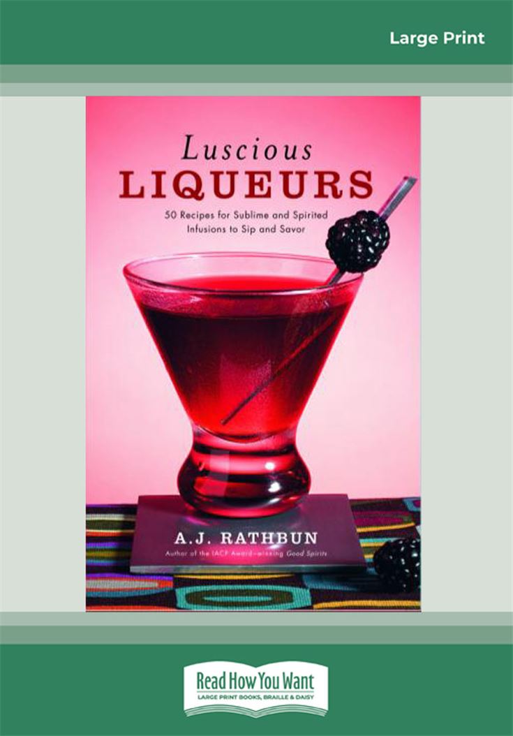 Luscious Liqueurs