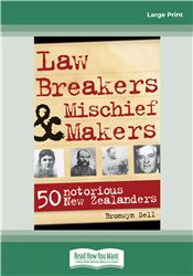 Law Breakers & Mischief Makers