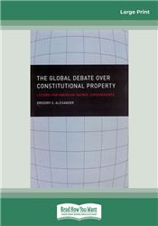 The Global Debate over Constitutional Property