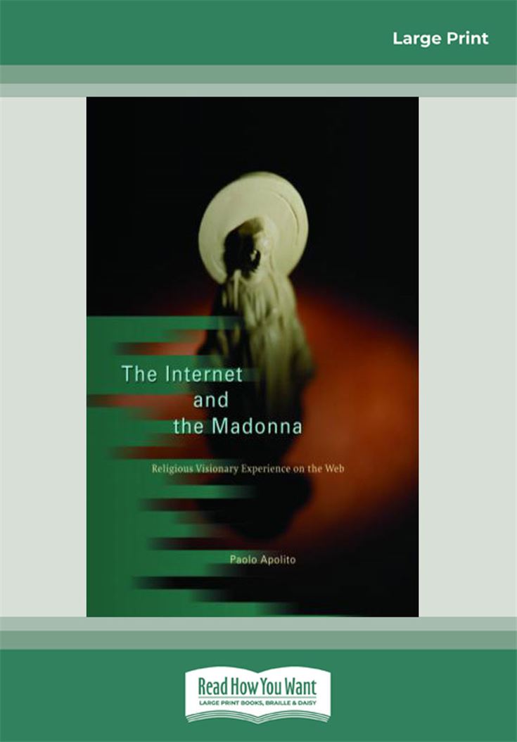 The Internet and the Madonna
