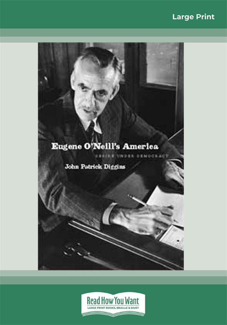 Eugene O'Neill's America