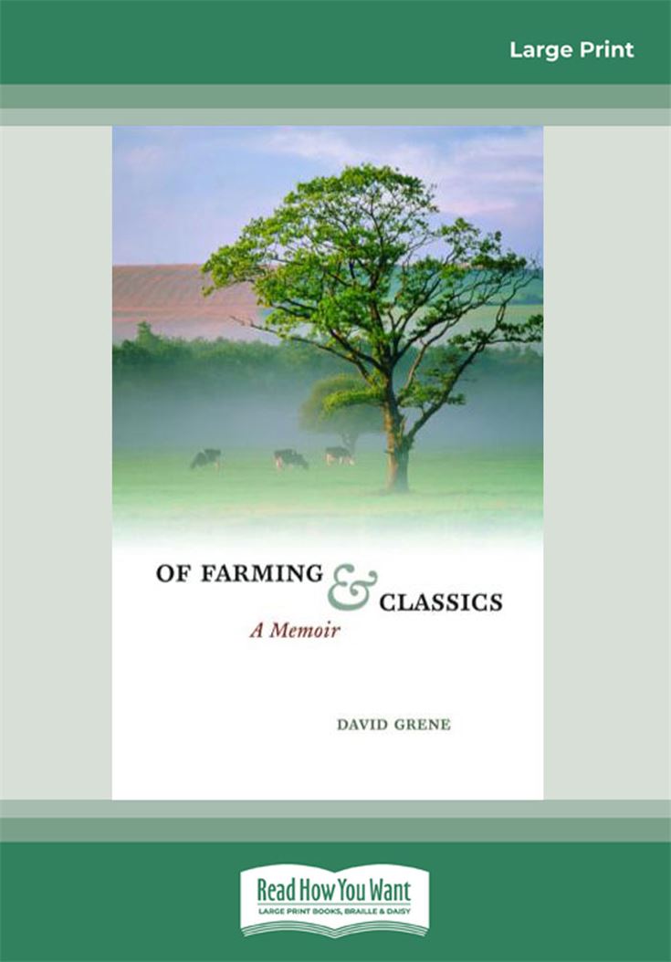 Of Farming and Classics