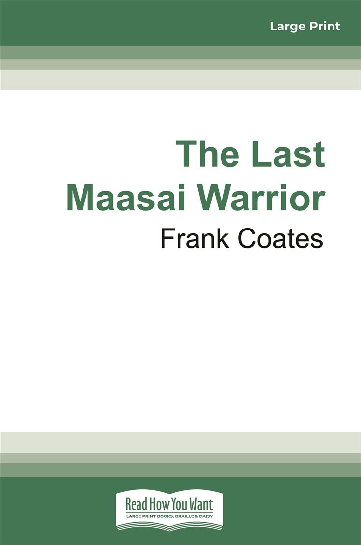The Last Maasai Warrior