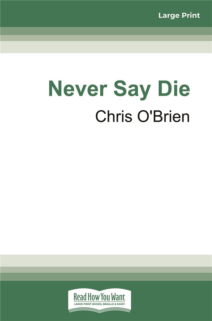 Never Say Die