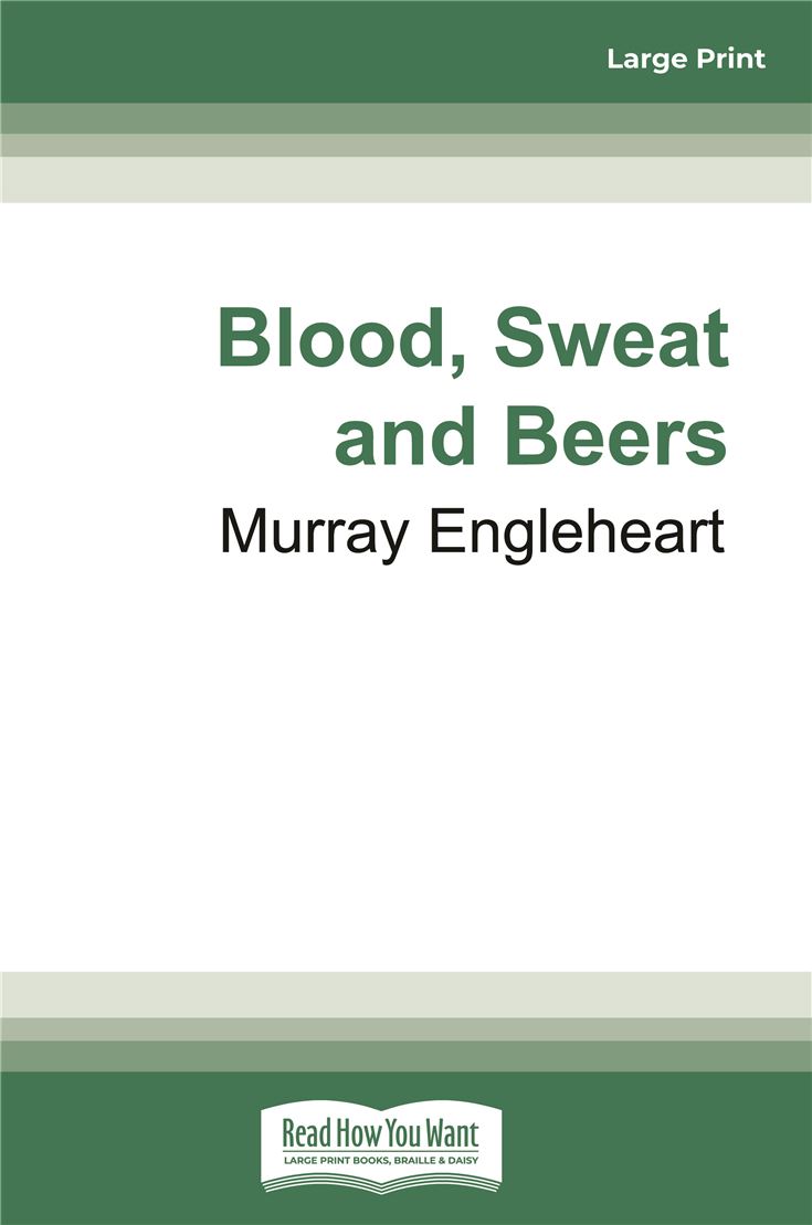 Blood, Sweat and Beers