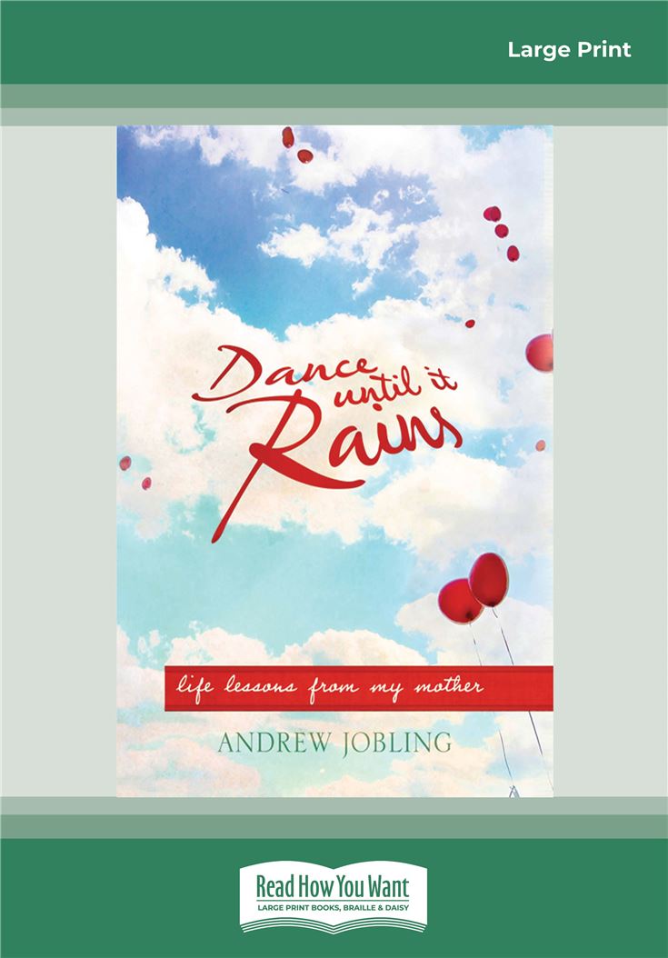 Dance Until It Rains