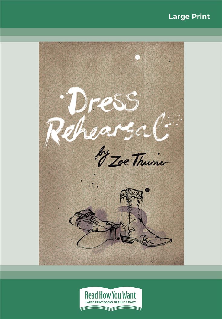 Dress Rehearsal