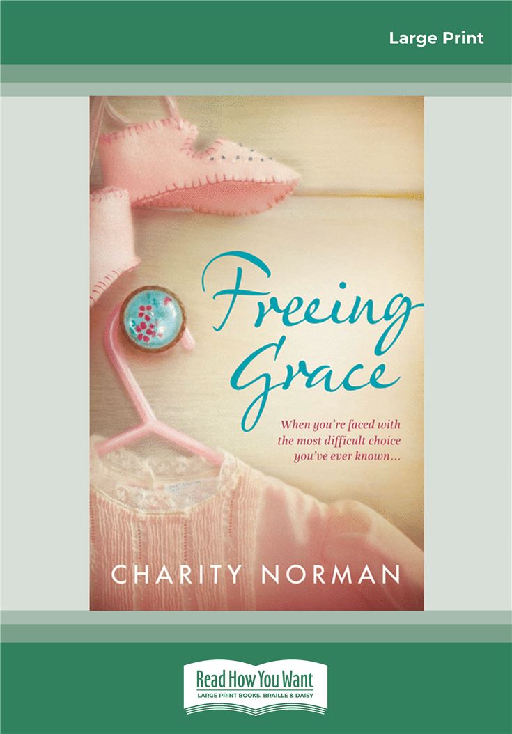 Freeing Grace