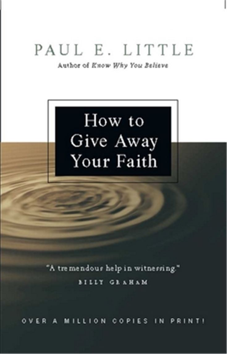 How to Give Away Your Faith