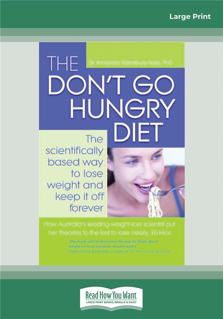 The Don't Go Hungry Diet