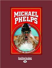 Michael Phelps (People We Should Know)