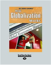 How Globalization Works (Real World Economics)