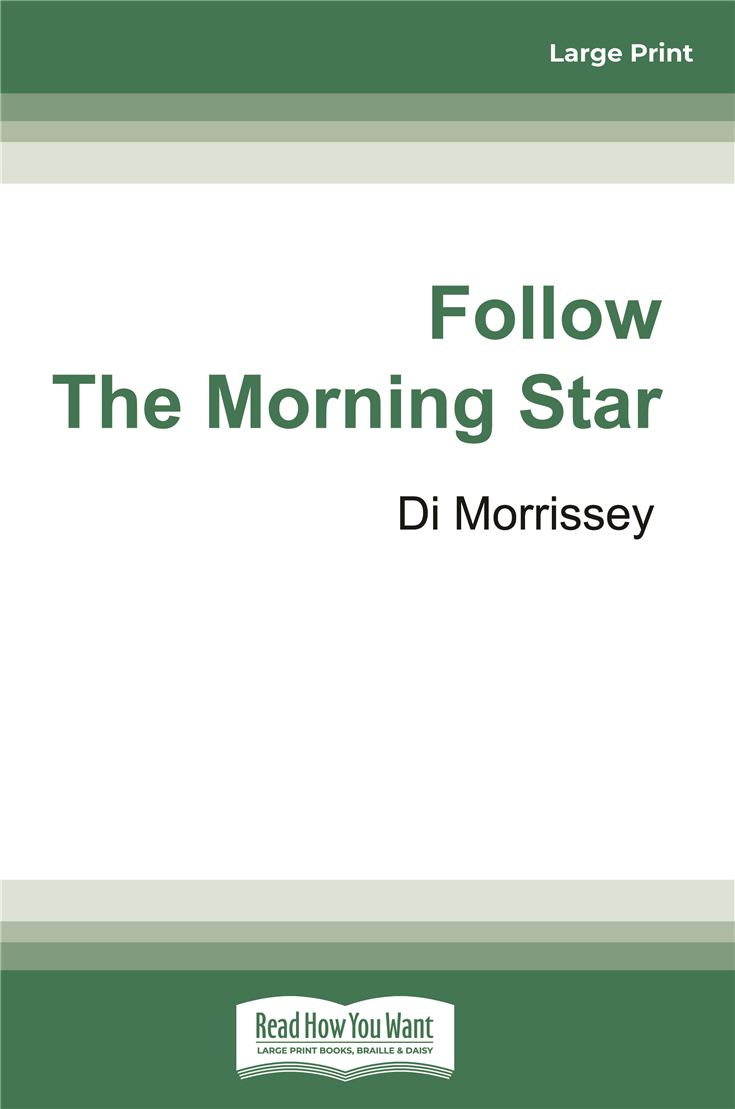 Follow the Morning Star