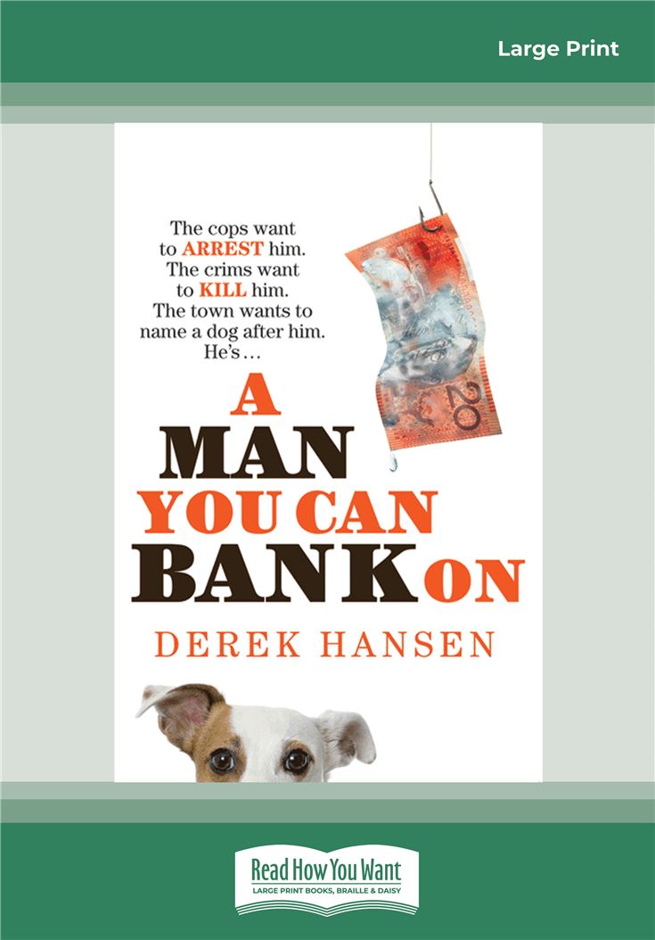 A Man You Can Bank On