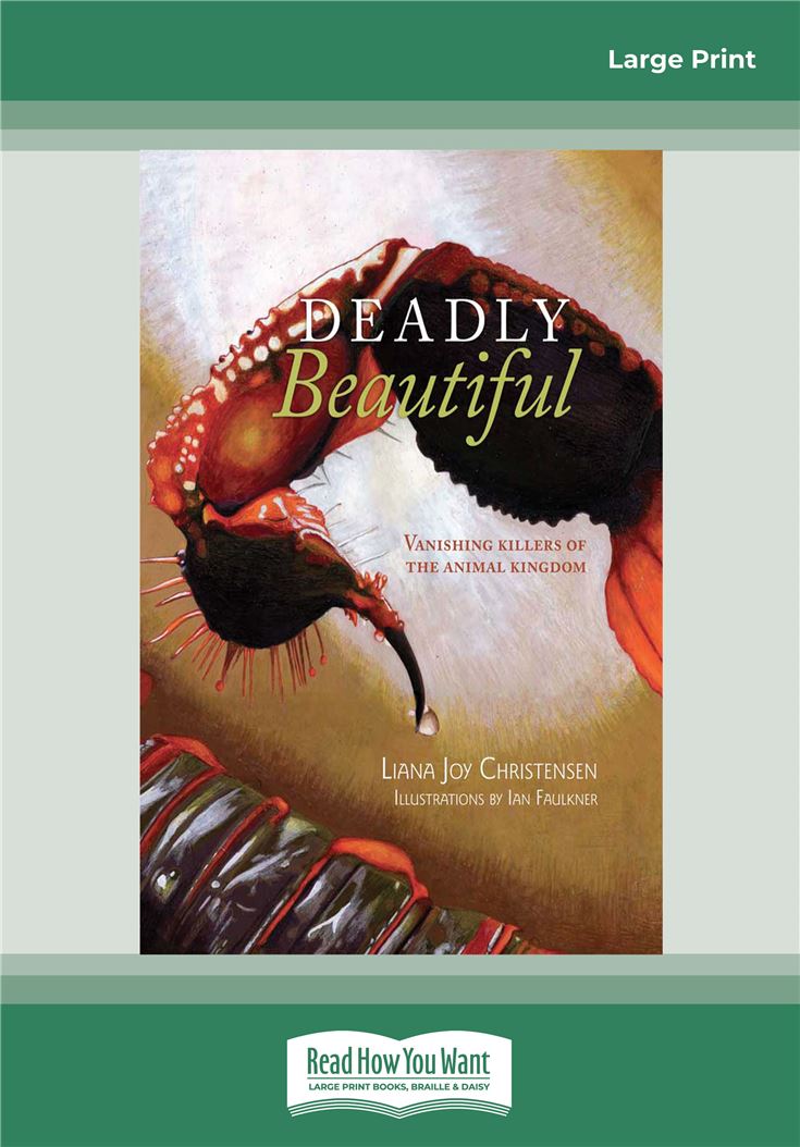 Deadly Beautiful