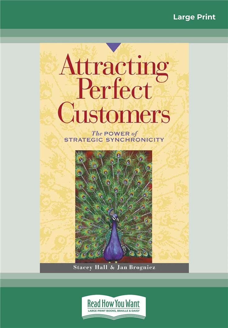 Attracting Perfect Customers