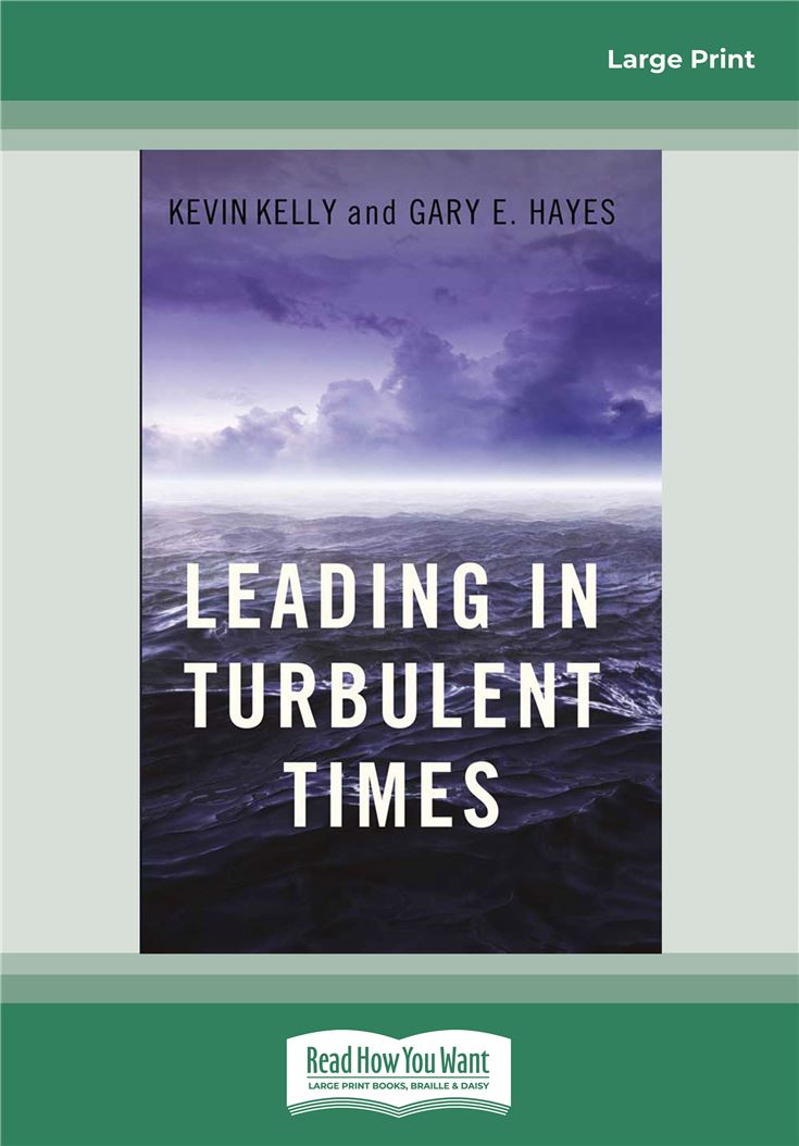 Leading in Turbulent Times