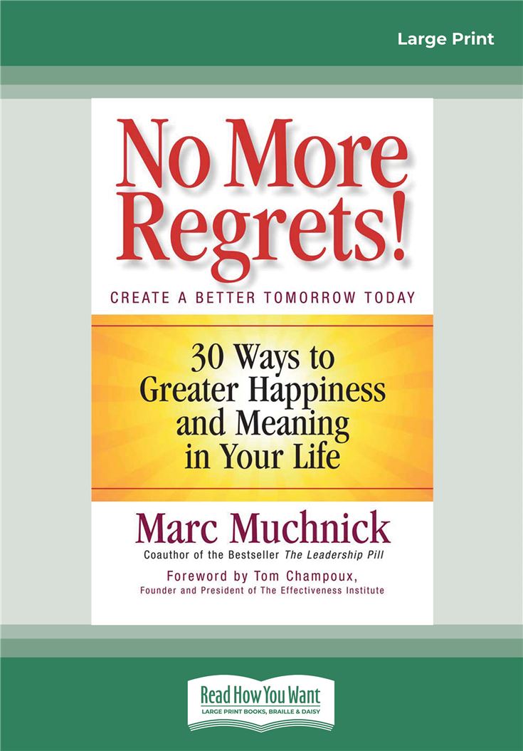 No More Regrets!
