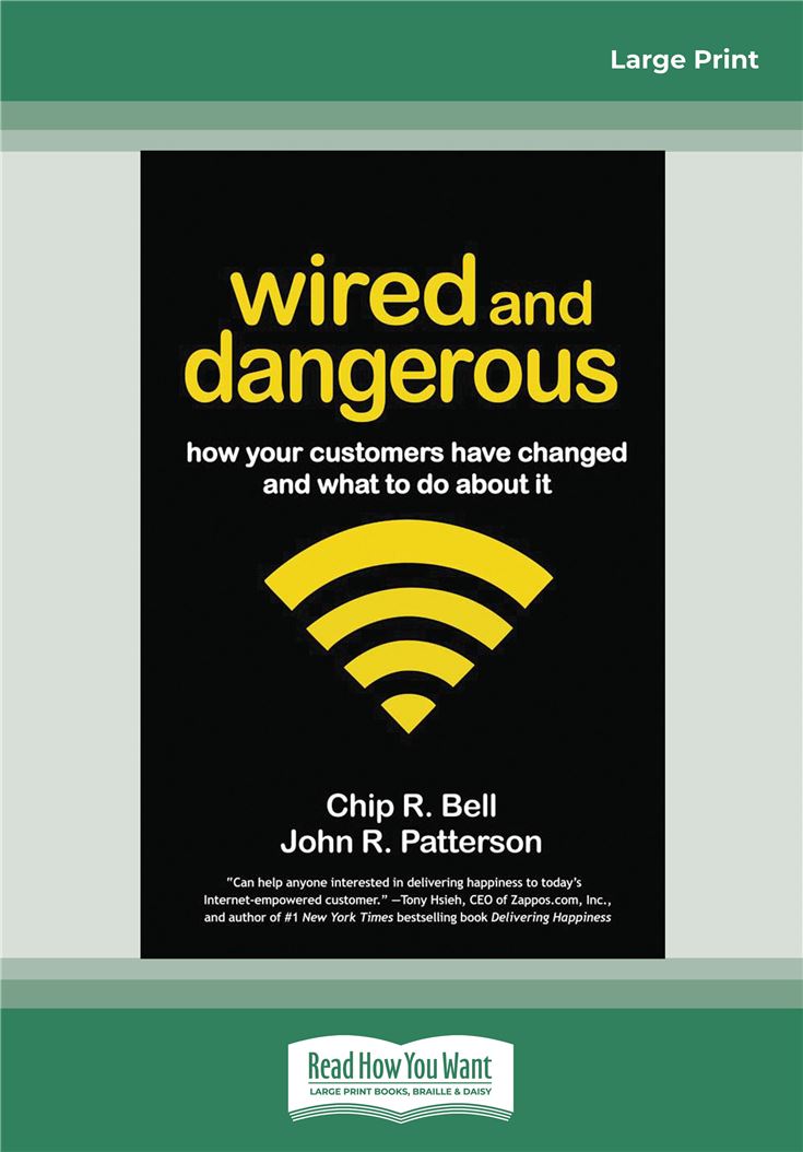 Wired and Dangerous