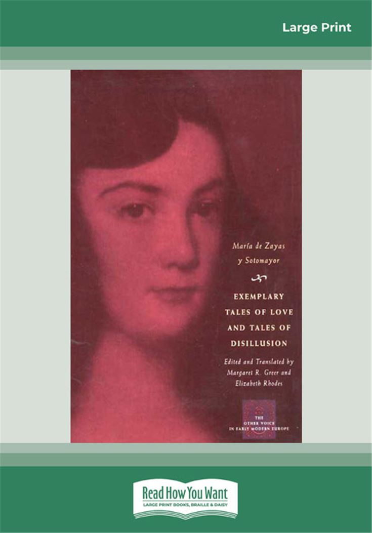 Exemplary Tales of Love and Tales of Disillusion