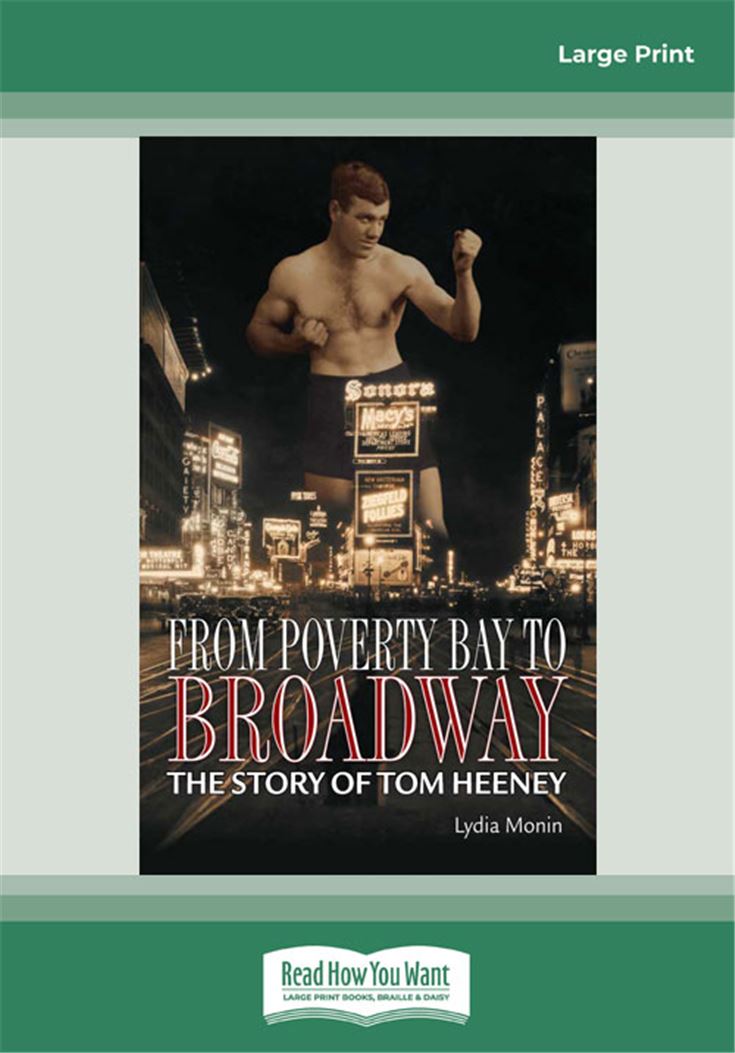 From Poverty Bay to Broadway
