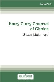 Harry Curry Counsel of Choice