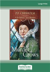 A Murder of Crows (Sir Robert Carey Mysteries)