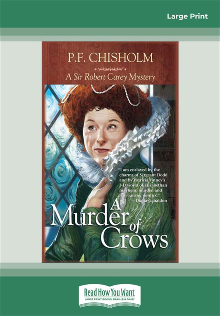 A Murder of Crows (Sir Robert Carey Mysteries)