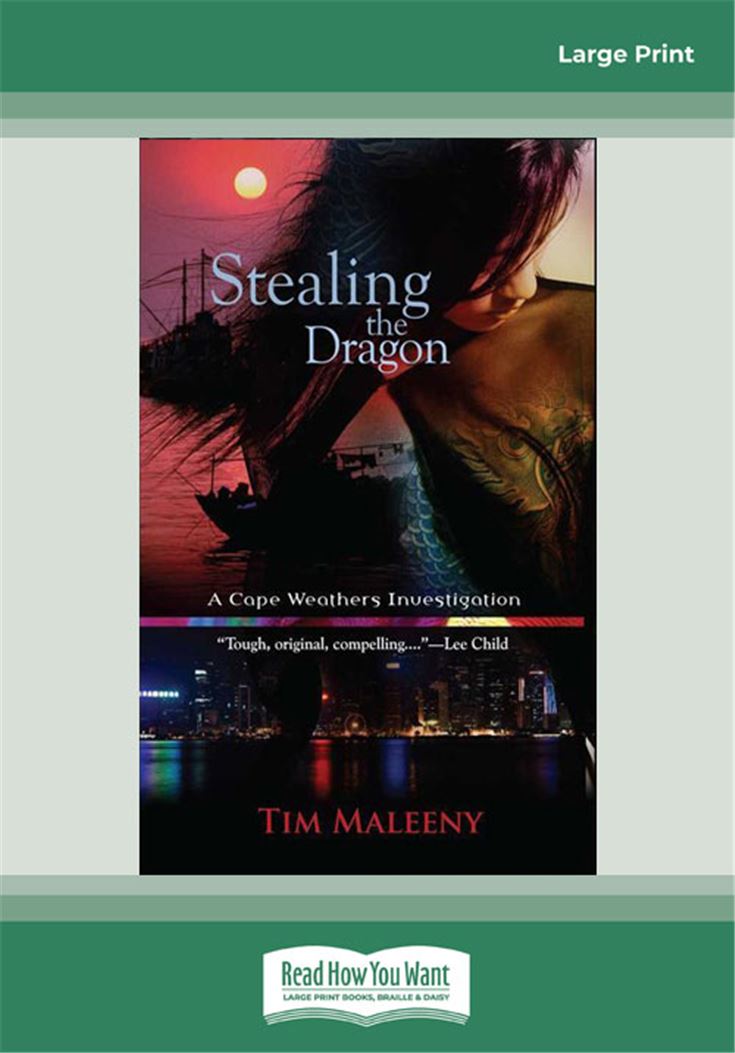Stealing the Dragon (The Cape Weathers Investigations)