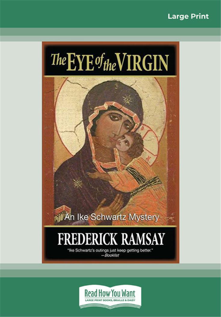 The Eye of the Virgin (Ike Schwartz Mystery)
