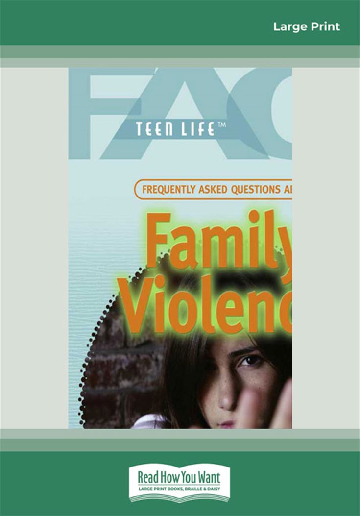 Frequently Asked Questions About Family Violence