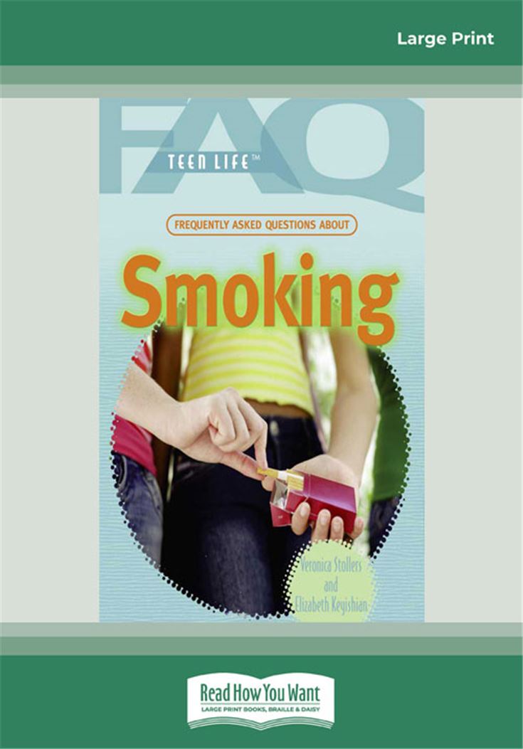 Frequently Asked Questions About Smoking