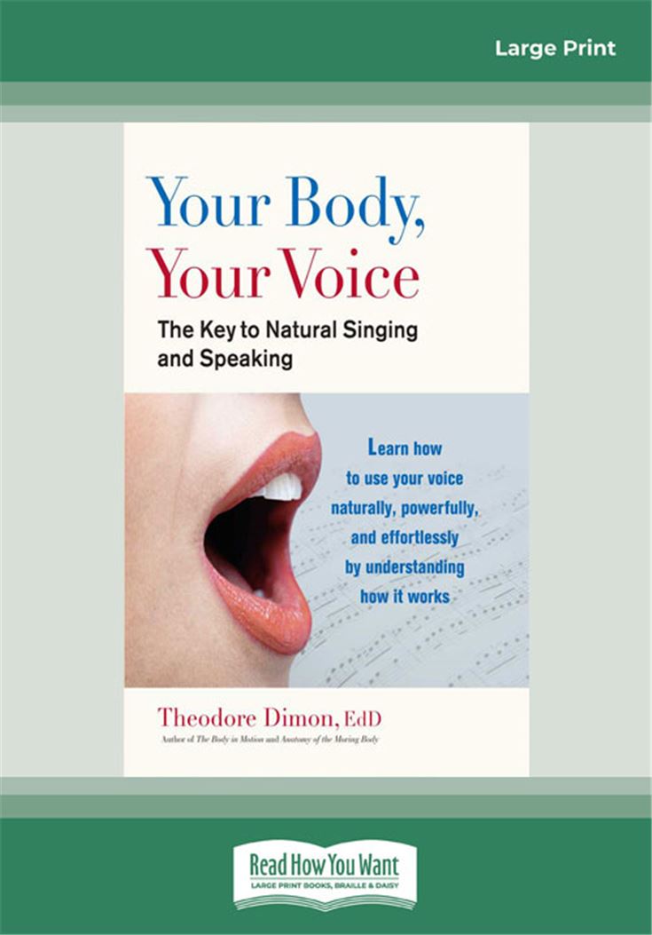 Your Body, Your Voice:
