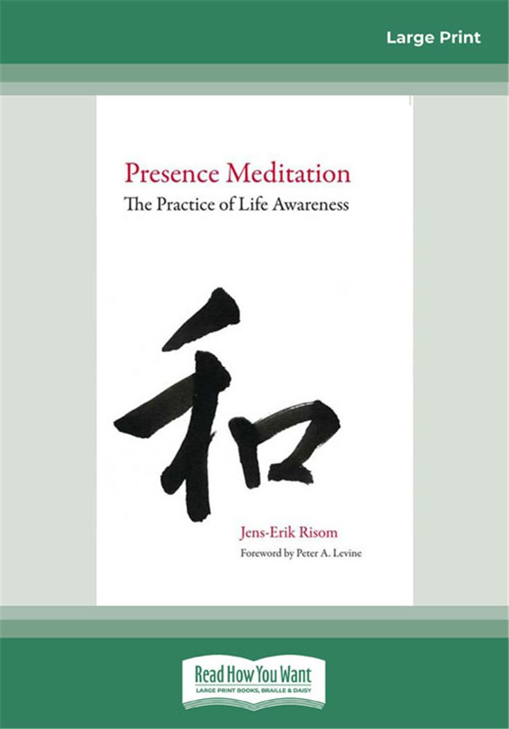 Presence Meditation: