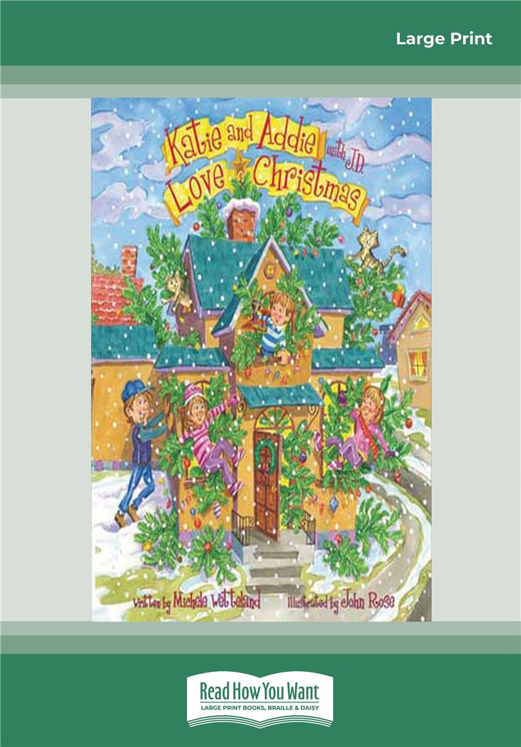 Katie and Addie with J.D. Love Christmas (Katie and Addie Love ... Series)